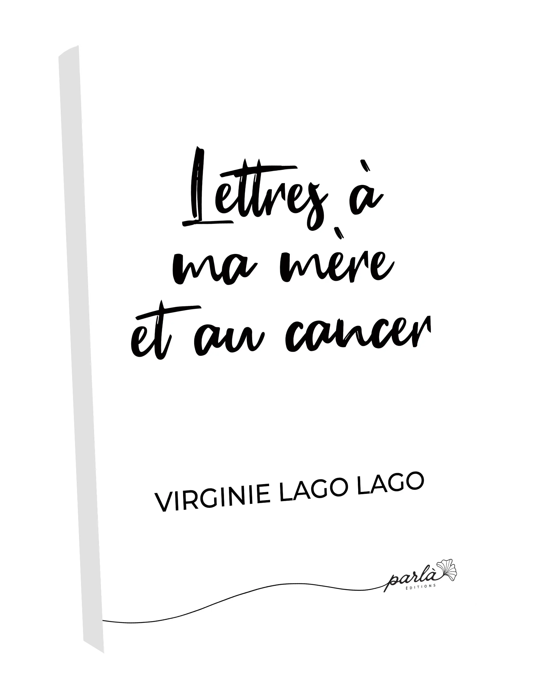 Image - Livre Lettres à ma mère et au cancer